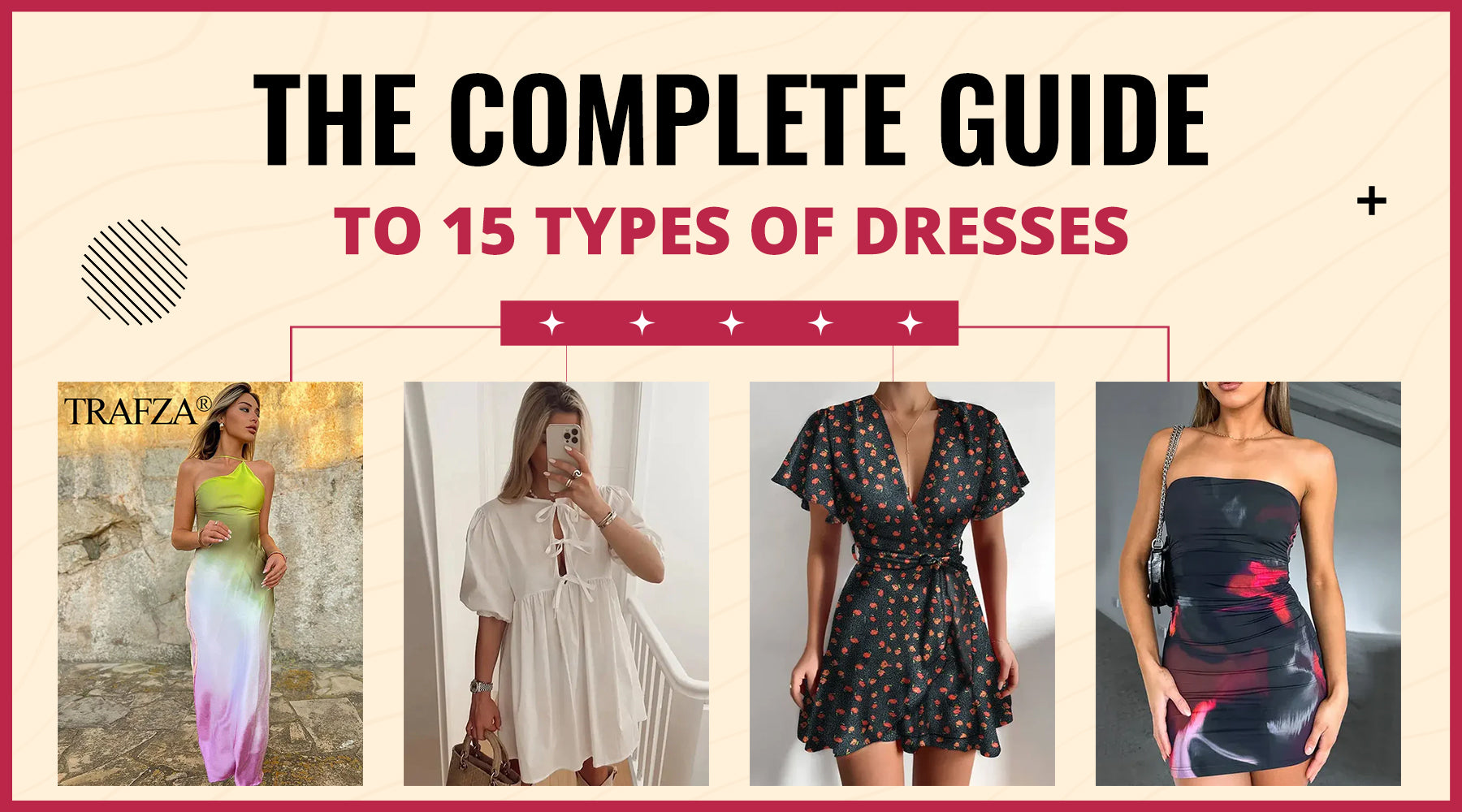 The Complete Guide To 15 Types Of Dresses